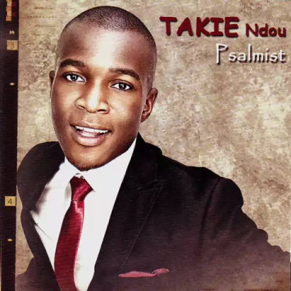 Takie Ndou - Jesus Is Mine